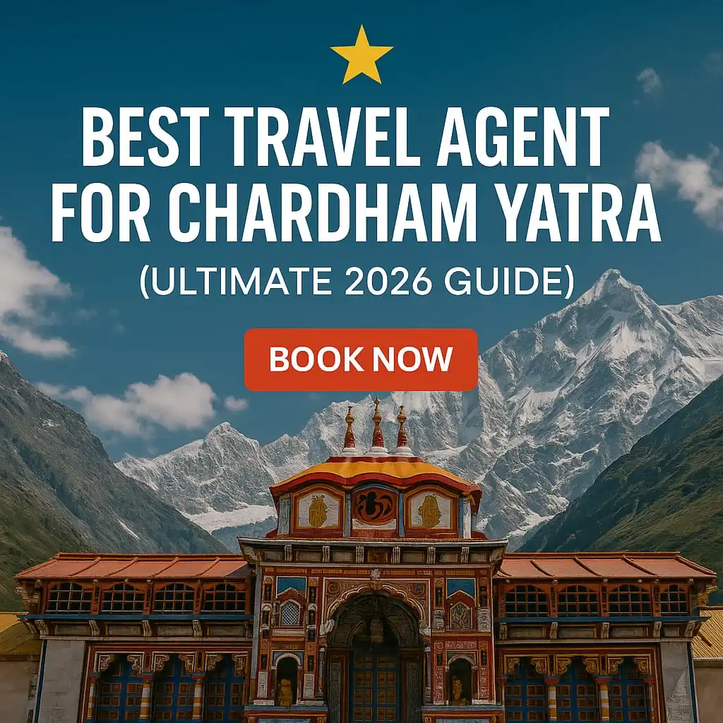 Best Travel Agent for Chardham Yatra