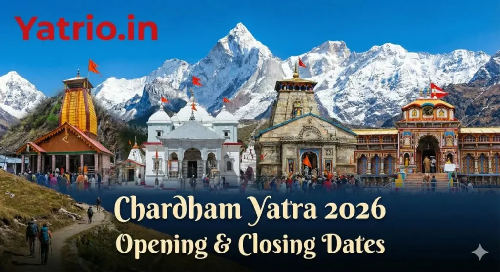 Chardham Yatra Opening Dates 2026